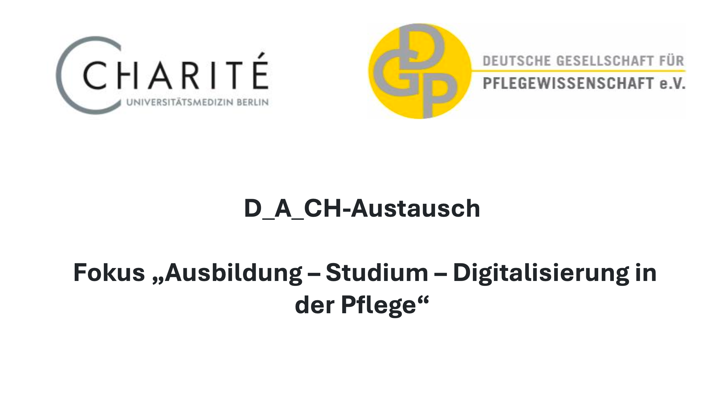 D_A_CH-Austausch unter dem Fokus „Ausbildung – Studium – Digitalisierung in der Pflege"